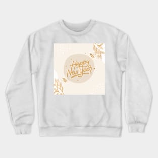 Happy New Years 2023 Crewneck Sweatshirt